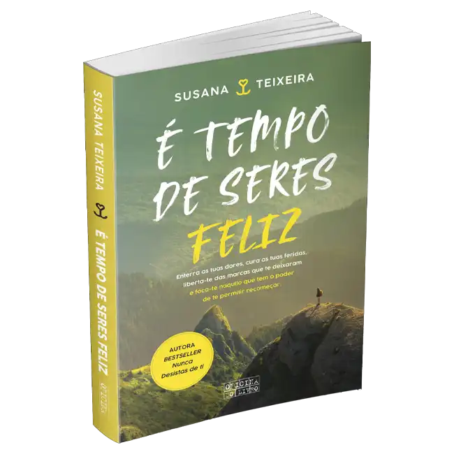 É Tempo de Seres Feliz